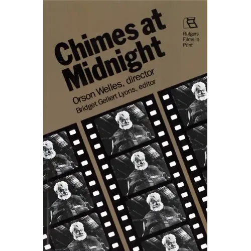 Chimes at Midnight: Orson Welles, Director