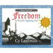 Freedom is Worth Fighting For: Seize The Day