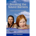 Breaking the Sound Barriers: 9 Deaf Success Stories