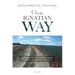On the Ignatian Way: A Pilgrimage in the Footsteps of Saint Ignatius of Loyola