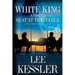 White King and the Seat at the Table
