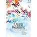 Deep Reading: Teaching Reading in the Writing Classroom