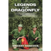 Legends of the Dragonfly: Fighting the Communists During the Malaya Emergency, 1947-1960
