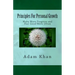 Principles For Personal Growth: Make More Progress and Feel Good More Often