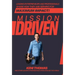 Mission Driven