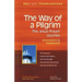 The Way of a Pilgrim: The Jesus Prayer Journey--Annotated & Explained