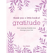 Thank You: A Little Book of Gratitude: How Saying Thanks Can Change Your Life
