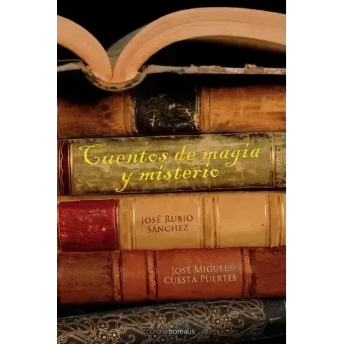 Cuentos de magia y misterio