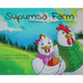 Supumsa Farm: Welcome to Supumsa Farm!