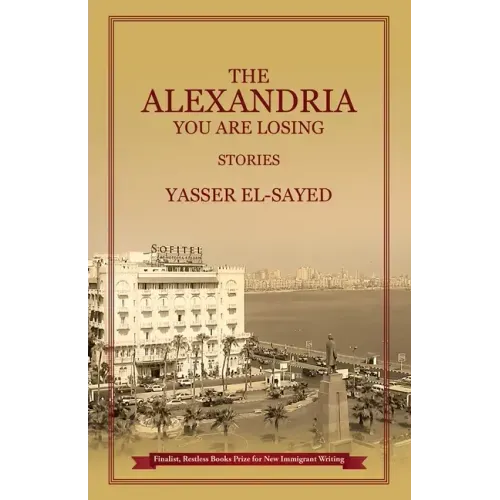 The Alexandria You Are Losing