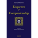 Etiquettes of Companionship: an English translation of Adab as-Suhbah
