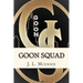Goon Squad