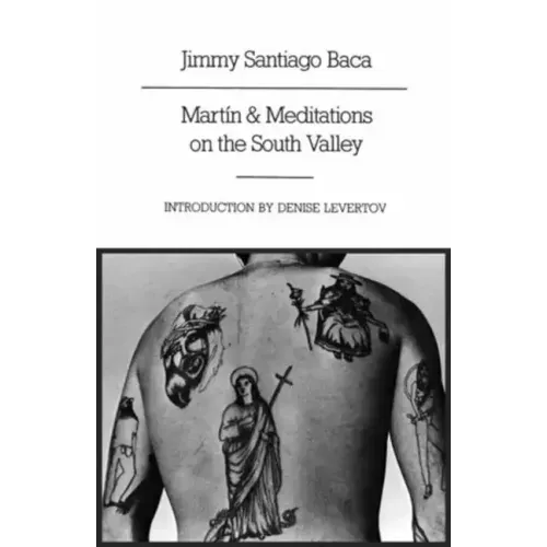 Martín and Meditations on the South Valley: Poems