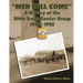 "Men Will Come": A History of the 314th Troop Carrier Group 1942-1945
