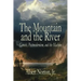 The Mountain and the River: Genesis, Postmodernism, and the Machine