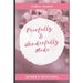 Fearfully & Wonderfully Made: 31 DAY Women's Devotional