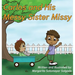 Carlos and His Messy Sister Missy