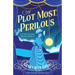 A Plot Most Perilous: A totally gripping historical cozy mystery