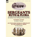 Sergeants Ruth and Flora: an American and English Woman Serving in the Serbian Army During the First World War--Nation at Bay & An English Woman-Serge