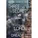Three Can Keep A secret ...: If Two Of Them Are Dead