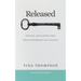 Released: Setting Your Spirit Free from Anxiety and Depression