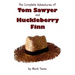 The Complete Adventures of Tom Sawyer and Huckleberry Finn (Unabridged & Illustrated) - The Adventures of Tom Sawyer, Adventures of Huckleberry Finn,
