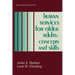 Human Services for Older Adults: Concepts and Skills
