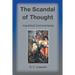 The Scandal of Thought: Impolitical Commentaries