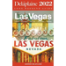Las Vegas - The Delaplaine 2022 Long Weekend Guide