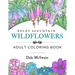 Rocky Mountain Wildflowers: An Hand Drawn Adult Coloring Book for Relaxation and Stress Relief