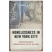 Homelessness in New York City: Policymaking from Koch to de Blasio