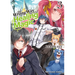 The Wrong Way to Use Healing Magic Volume 3: Light Novel