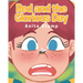Red and the Glorious Day
