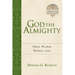 God the Almighty: Power, Wisdom, Holiness, Love Volume 3