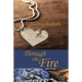 Through the Fire