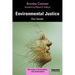 Environmental Justice: Key Issues