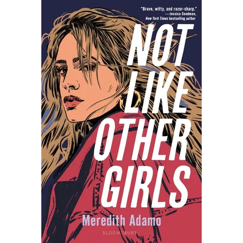 Not Like Other Girls