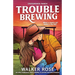 Trouble Brewing: An unputdownable, spicy enemies-to-lovers western romance