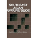 Southeast Asian Affairs 2006
