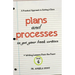 Plans and Processes to Get Your Book Written