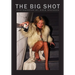 The Big Shot: Photographs by Greg Brennan
