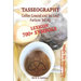 Tasseography Coffee Ground and Tea Leaf Fortune Telling: Lexicon with over 700 Symbols of Fortune telling and reading Coffee grounds and Tea Leaves. M