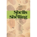 The Complete Collector's Guide to Shells & Shelling: Seashells for the Waters of the North American Atlantic and Pacific Oceans, Gulf of Mexico, Gulf