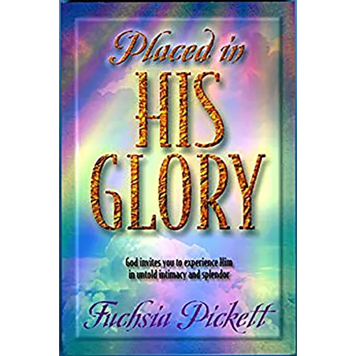 Placed in His Glory