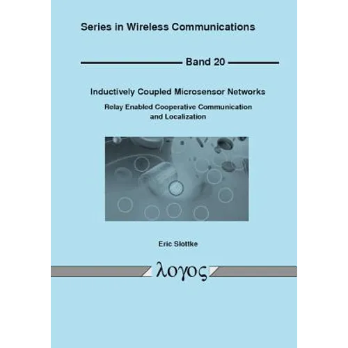Inductively Coupled Microsensor Networks: Relay Enabled Cooperative Communication and Localization
