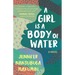 A Girl Is a Body of Water