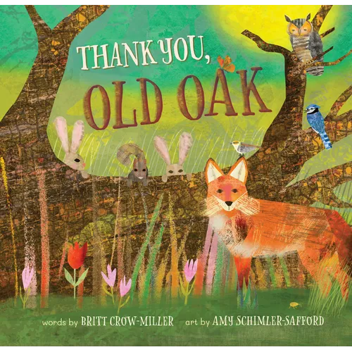 Thank You, Old Oak