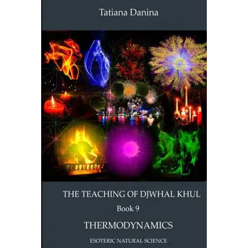 The Teaching of Djwhal Khul - Thermodynamics