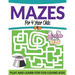 Mazes For 4 Year Olds: Play and Learn For Fun Loving Kids