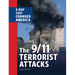 The 9/11 Terrorist Attacks: A Day That Changed America